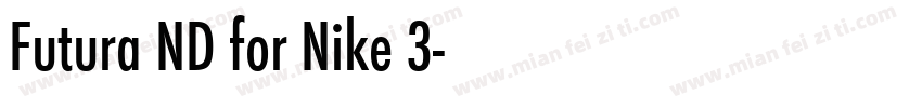 Futura ND for Nike 3字体转换